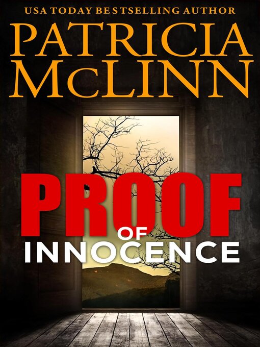 Title details for Proof of Innocence (Innocence Trilogy mystery series, Book 1) by Patricia McLinn - Available